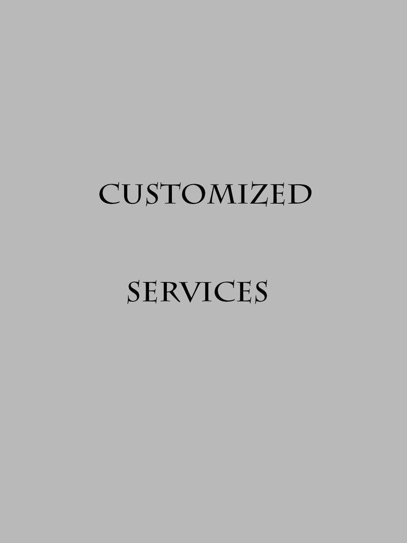 Customized Services